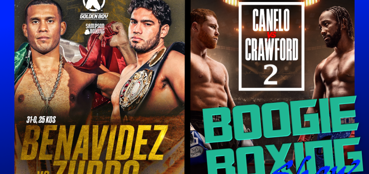 Ring IV Recap + Benavidez vs. Zurdo & Crawford vs. Canelo 2 – Boogie Boxing Show #2